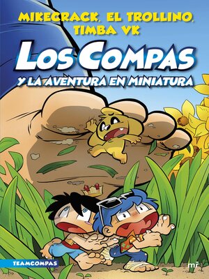 cover image of Los Compas y la aventura en miniatura